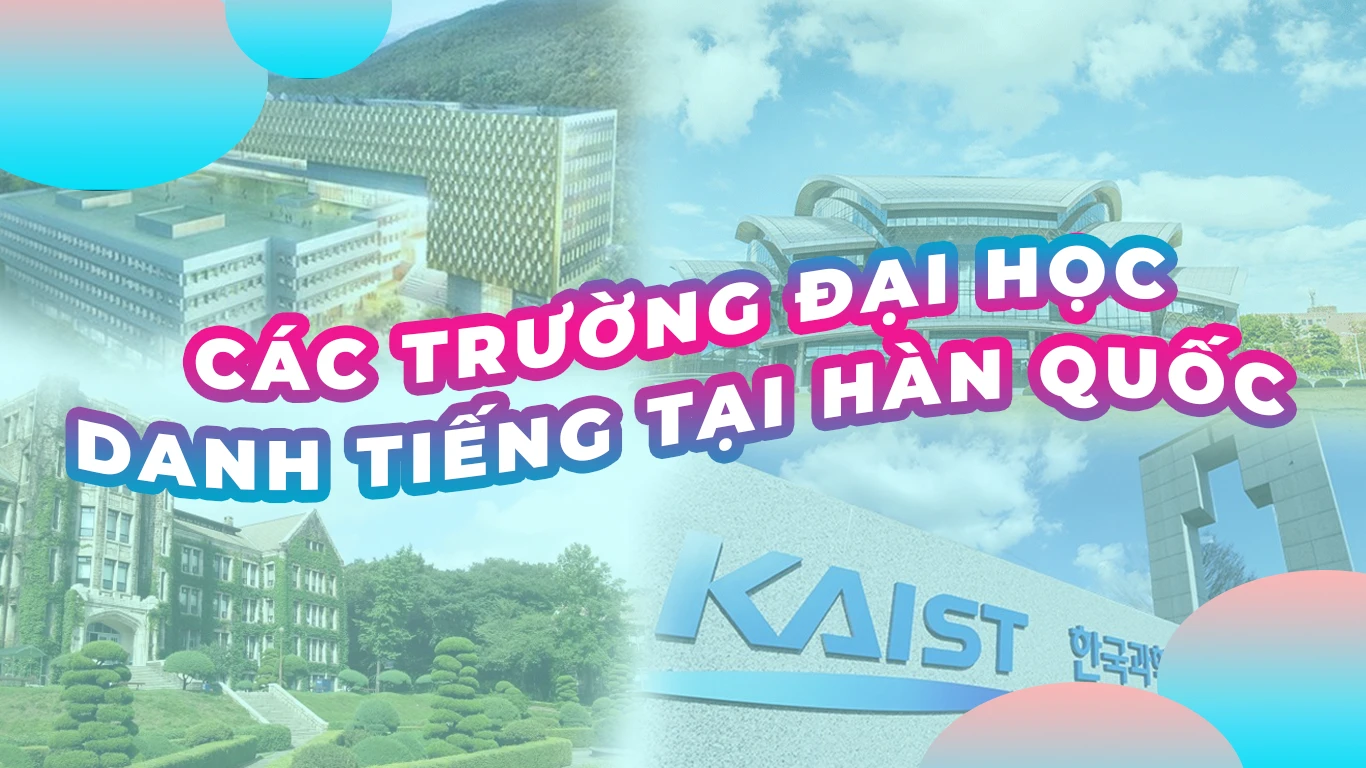 Các trường đại học danh tiếng tại Hàn Quốc